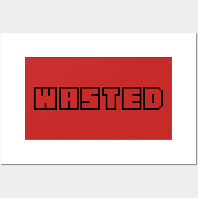 Wasted Wall Art by OpunSesame